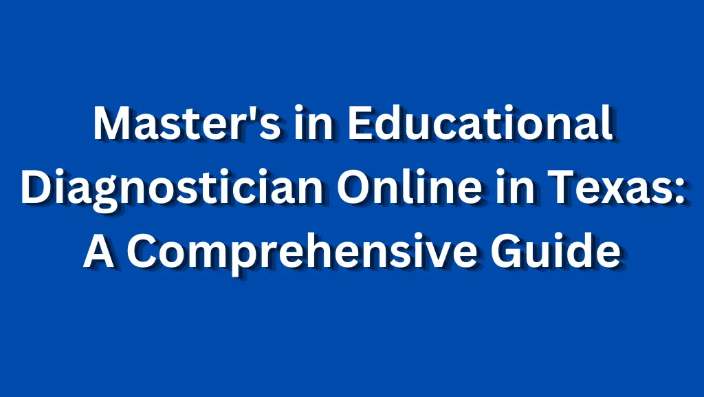 What Does an Educational Diagnostician Do?